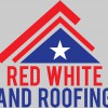 Red White & Roofing