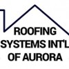 Roofing Systems Int'l Of Aurora