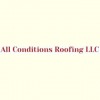 All Conditions Roofing