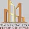 Commercial Roof Repair Solutions