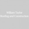 William Taylor Roofing & Construction