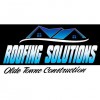 Roofing Solutions Olde Town Construction