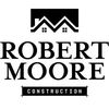 Robert Moore Construction