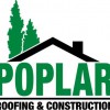 Poplar Roofing & Construction