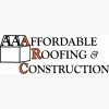 Affordable Roofing & Construction