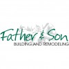 Father & Son Building & Remodeling