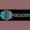 Tx Platinum Construction