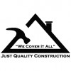 Just Quality Construction | Commercial & Residential Roofing Contractor