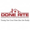 Done Rite Construction & Roofing