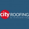 City Roofing & Remodeling